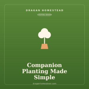 Companion Planting Made Simple
