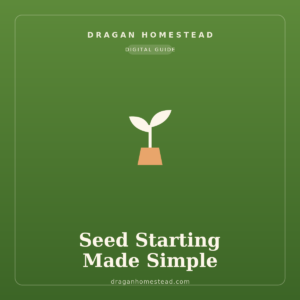 Seed Starting Made Simple