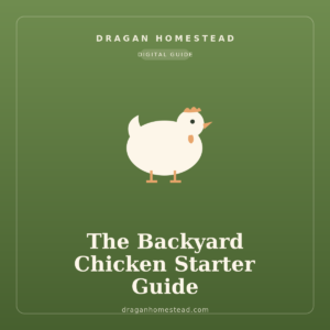 The Backyard Chicken Starter Guide