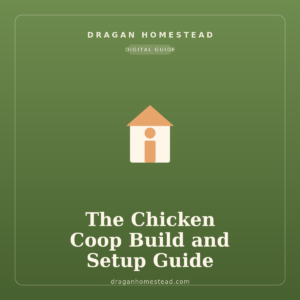 The Chicken Coop Build and Setup Guide